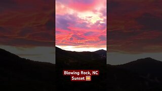 #sunset in Blowing Rock, #northcarolina