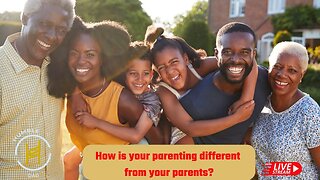 How is your parenting different than your parents?