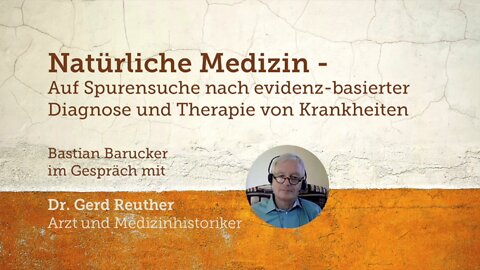 Im Gespräch mit Dr. Gerd Reuther: Auf Spurensuche nach evidenzbasierter Medizin