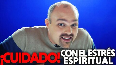 ¡CÓMO EVITAR EL ESTRÉS ESPIRITUAL! | Palabras de Aliento con el Hermano Chris