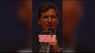 Tucker Carlson: A Strong Leader Like Trump Will Save America - 7/15/24