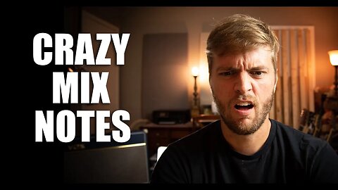 CRAZIEST MIX NOTES | How To Take Feedback Like A Pro