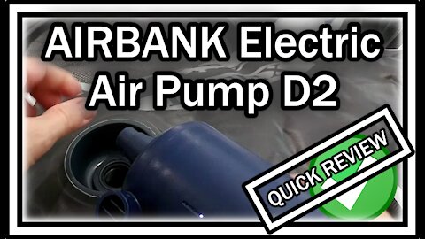 AIRBANK Electric Air Pump D2 Rechargeable Inflator-Deflator 3 Nozzles FULL REVIEW