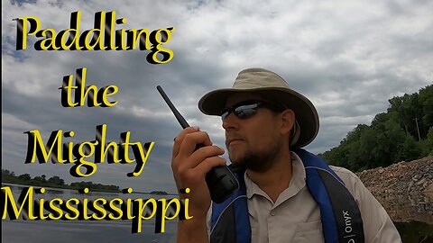 Kayaking the Mighty Mississippi ep. 9 Hastings to Lock 5 (days 20-22)