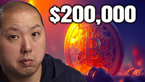 Why Bitcoin is Heading to $200,000