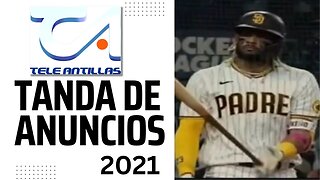 TELEANTILLAS - Tanda de Anuncios - TV Dominicana (2021)