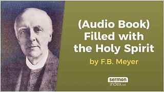 (Audio Book) Filled with the Holy Spirit by F.B. Meyer