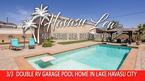 💥Just Listed Double RV Garage Pool Home Remodel in Lake Havasu💥