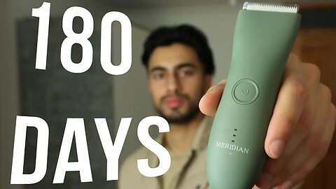 180 Days Of Meridian Grooming TRANSFORMATION Honest Review | #1 MANSCAPED Pubic Hair Trimmer