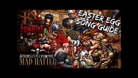 How to play "MAD HATTER" by A7X on IX Zombies (Black Ops 4 Zombies) #MadAsAHatter
