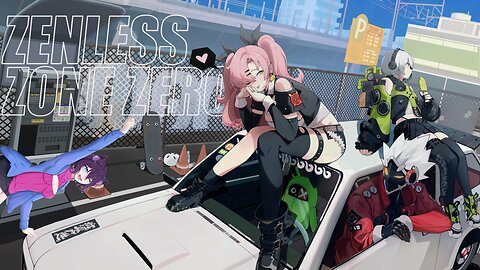 VTUBER- Let's Get Into The Zenless Zone Zero!!