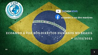 A Voz dos Direitos Humanos - 17/02/2023