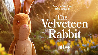 The Velveteen Rabbit Official Trailer
