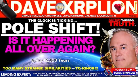 Dave XRPLion STRANGE HAPPENING UNDERWAY- A POLE SHIFT MUST WATCh TRUMP NEWS