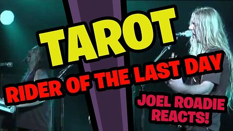 Tarot - Rider of the Last Day (Live) - Roadie Reacts