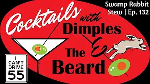 Swamp Rabbit Stew w/ Dimples and The Beard | Ep. 132