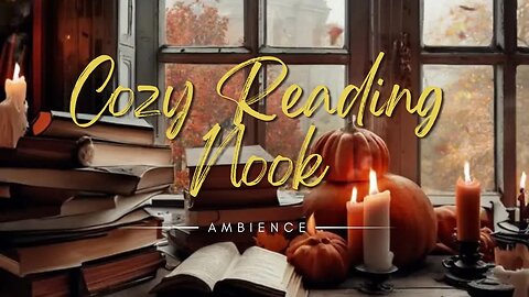 Cozy Reading Nook: Books by the Window | Relaxing Ambience
