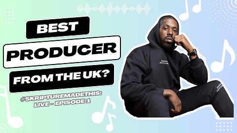 [CLIPS] EP.1 "Recording The Bass" - THE BEST PRODUCER FROM THE UK? #SKRIPTUREMADETHIS
