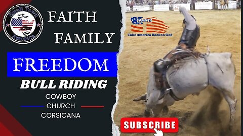 The Bulls Are Hot! Faith Family and Freedom Bulling Riding at Cowboy Church of Corsicana Small Town