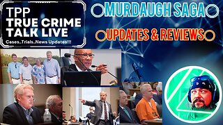 TRPP'S TCT #live ⚠ #alexmurdaugh Victim Impact & Sentencing⚠ #truecrime #crazy #cases #rip