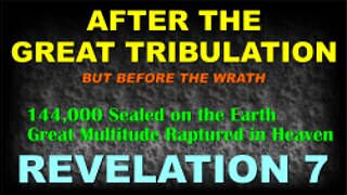 After the Great Tribulation (Revelation 7)