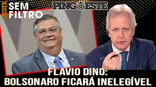 Flavio Dino espera Bolsonaro inelegível