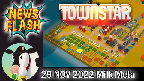 Town Star: Competition 29 Nov 2022 Meta Milk