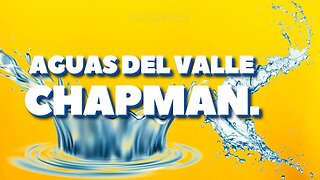 Aguas del Valle Chapman.