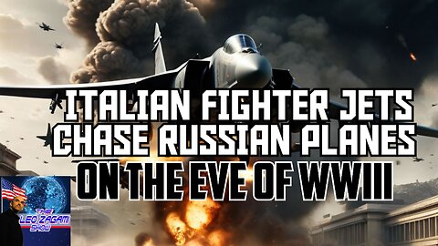 ITALIAN FIGHTER JETS CHASE RUSSIAN PLANES ON THE EVE OF WORLD WAR III