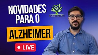 Alzheimer - Novidades no Tratamento da Doença de Alzheimer