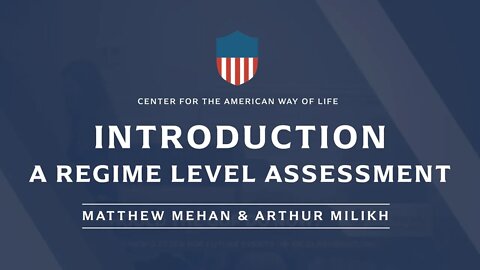 A Regime Level Assessment (ft. Matthew Mehan & Arthur Milikh)