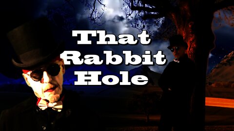 That Rabbit Hole — Official Music Video