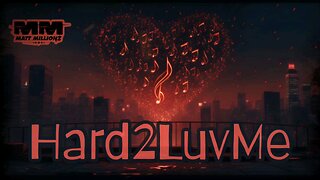 Hard2LuvMe (Instrumental)