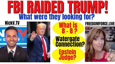 FBI Raids Trump Maralago! 8-8 Meaning? Watergate? Epstein? 8-9-22