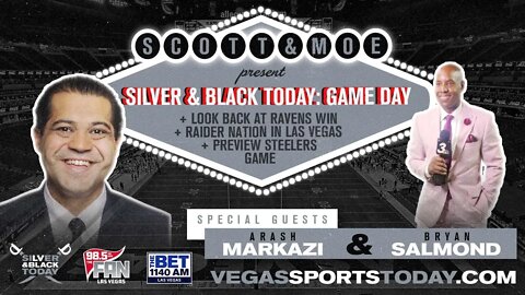 Silver & Black Today: Game Day vs. Steelers - Arash Markazi & Bryan Salmond