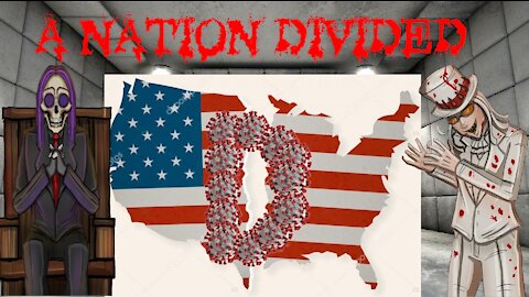 A NATION DIVIDED!!! (The DELTA variant)