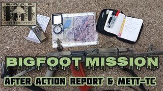 AFTER ACTION REPORT (AAR) AND METT-TC from The Minuteman Bigfoot Op