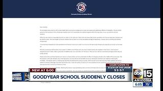 Goodyear school closes without warning