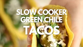 Slow Cooker Green Chile Tacos - Recipe
