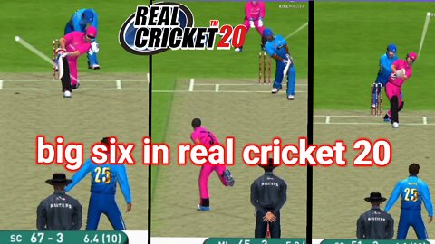 Best sixers in real cricket 20