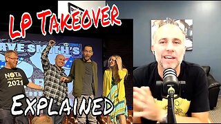 LP Takeover Explained (EP 47)