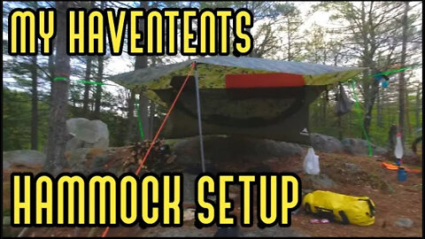 My Haventents XL Hammock Setup 2021