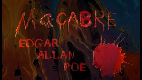 Macabre, by Edgar Allan Poe