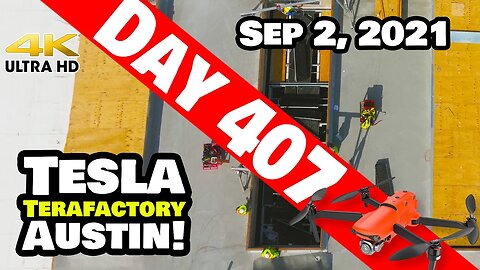 Tesla Gigafactory Austin 4K Day 407 - 9/2/21 - Terafactory Texas - GIGA TEXAS CONSTRUCTION UPDATE!