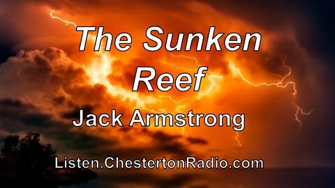 The Sunken Reef - Jack Armstrong - Complete Adventure