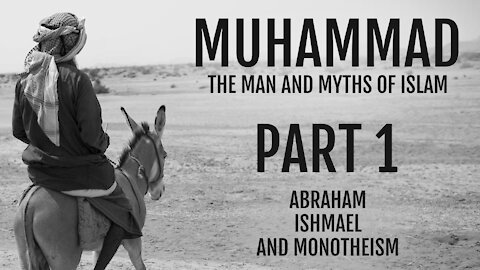 Muhammad Abraham, Ishmael, and Monotheism