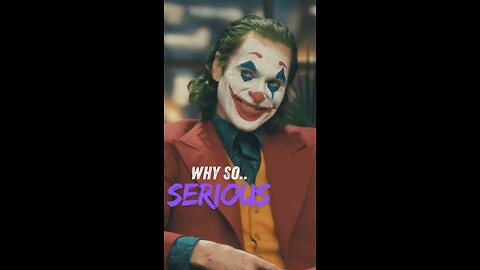 Why So Serious? Joker Asks to Smile