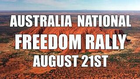 Nation Wide Push Back Against Tyranny August 21 Australia Wide