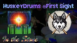 34 — Earth, Wind & Fire — In the Stone — HuskeyDrums @First Sight | Drum Cover