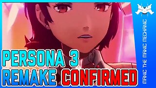 Persona 3 Confirmed! - The Manic Recap
